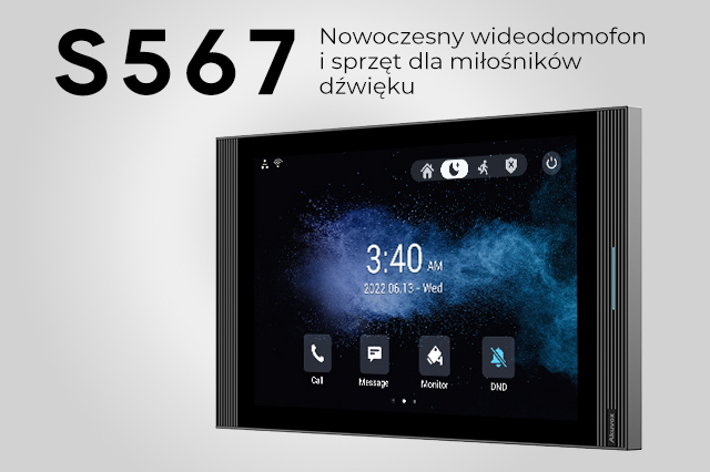 Akuvox S567 – inteligentny monitor wideodomofonowy dla Twojego domu