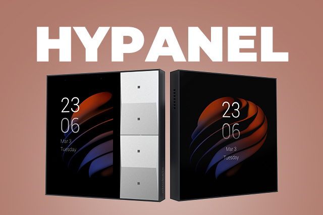 HyPanel – nowy przyjaciel w inteligentnym domu Twoich klientów!