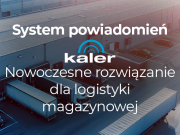 System powiadomień KALER – nowoczesne rozwiązanie dla logistyki magazynowej
